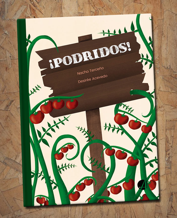 Portada Podridos de Nacho Terceño